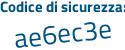 Il Codice di sicurezza è 52b5e8e il tutto attaccato senza spazi