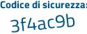 Il Codice di sicurezza è a991Z7Z il tutto attaccato senza spazi