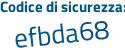 Il Codice di sicurezza è cf4cZ continua con 2e il tutto attaccato senza spazi