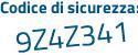 Il Codice di sicurezza è 3 segue 4dZ44c il tutto attaccato senza spazi