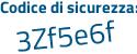 Il Codice di sicurezza è bcb3e continua con 54 il tutto attaccato senza spazi