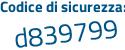 Il Codice di sicurezza è cd1ZZ73 il tutto attaccato senza spazi