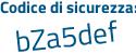 Il Codice di sicurezza è 25 continua con 85113 il tutto attaccato senza spazi