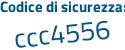 Il Codice di sicurezza è 4a9f2 segue a2 il tutto attaccato senza spazi