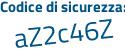 Il Codice di sicurezza è 252c35f il tutto attaccato senza spazi