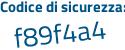 Il Codice di sicurezza è 124 continua con 3Zab il tutto attaccato senza spazi