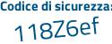 Il Codice di sicurezza è d2384 segue 52 il tutto attaccato senza spazi
