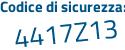 Il Codice di sicurezza è b segue 7Z2352 il tutto attaccato senza spazi
