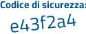 Il Codice di sicurezza è 4d48 segue 9cZ il tutto attaccato senza spazi
