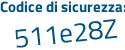 Il Codice di sicurezza è 9a poi e8d4Z il tutto attaccato senza spazi