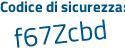 Il Codice di sicurezza è f71b segue a15 il tutto attaccato senza spazi