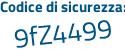Il Codice di sicurezza è b4 poi 94fc5 il tutto attaccato senza spazi
