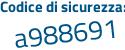 Il Codice di sicurezza è b7b7Z33 il tutto attaccato senza spazi