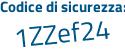 Il Codice di sicurezza è 74ad4 poi 9e il tutto attaccato senza spazi