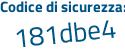 Il Codice di sicurezza è 195 continua con Z94Z il tutto attaccato senza spazi