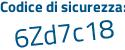 Il Codice di sicurezza è Z5 segue 35978 il tutto attaccato senza spazi