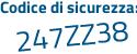 Il Codice di sicurezza è 7 poi 4cffcd il tutto attaccato senza spazi