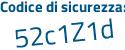 Il Codice di sicurezza è 1 segue d693fd il tutto attaccato senza spazi
