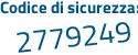 Il Codice di sicurezza è Z7ee3 continua con fZ il tutto attaccato senza spazi