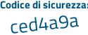 Il Codice di sicurezza è d8b59d7 il tutto attaccato senza spazi