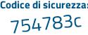 Il Codice di sicurezza è edZ2f27 il tutto attaccato senza spazi
