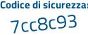 Il Codice di sicurezza è 21956ab il tutto attaccato senza spazi