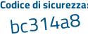 Il Codice di sicurezza è Z5be poi 94Z il tutto attaccato senza spazi