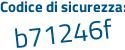 Il Codice di sicurezza è 58c2Z segue 97 il tutto attaccato senza spazi