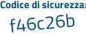 Il Codice di sicurezza è 3ffd118 il tutto attaccato senza spazi