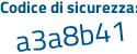 Il Codice di sicurezza è 6f85a53 il tutto attaccato senza spazi