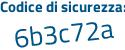 Il Codice di sicurezza è f391 poi 6cd il tutto attaccato senza spazi