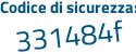 Il Codice di sicurezza è e segue 6f59b6 il tutto attaccato senza spazi