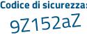 Il Codice di sicurezza è 596bbed il tutto attaccato senza spazi