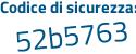 Il Codice di sicurezza è 6 segue ee3d1c il tutto attaccato senza spazi