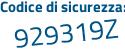 Il Codice di sicurezza è 72956 continua con 45 il tutto attaccato senza spazi