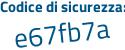 Il Codice di sicurezza è c926e87 il tutto attaccato senza spazi