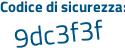 Il Codice di sicurezza è f4 poi 6e1cc il tutto attaccato senza spazi