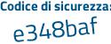 Il Codice di sicurezza è Za4fa88 il tutto attaccato senza spazi