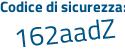Il Codice di sicurezza è 59dbZc2 il tutto attaccato senza spazi