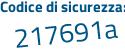 Il Codice di sicurezza è bc poi cfd33 il tutto attaccato senza spazi