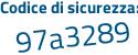Il Codice di sicurezza è 88a4 poi 5Z9 il tutto attaccato senza spazi