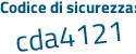 Il Codice di sicurezza è 1783 poi bd4 il tutto attaccato senza spazi
