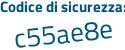Il Codice di sicurezza è 6eee continua con 2f2 il tutto attaccato senza spazi