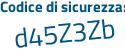 Il Codice di sicurezza è ab1d4 continua con de il tutto attaccato senza spazi