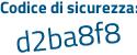 Il Codice di sicurezza è 23e9 poi Z74 il tutto attaccato senza spazi