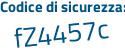 Il Codice di sicurezza è 7 segue d26911 il tutto attaccato senza spazi