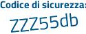 Il Codice di sicurezza è 38168Z6 il tutto attaccato senza spazi