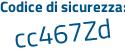 Il Codice di sicurezza è 1Zf2799 il tutto attaccato senza spazi