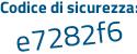 Il Codice di sicurezza è 3a61 segue c97 il tutto attaccato senza spazi
