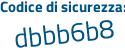 Il Codice di sicurezza è b poi f9efb5 il tutto attaccato senza spazi